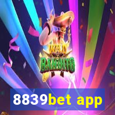 8839bet app