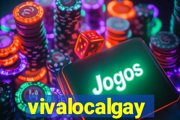 vivalocalgay