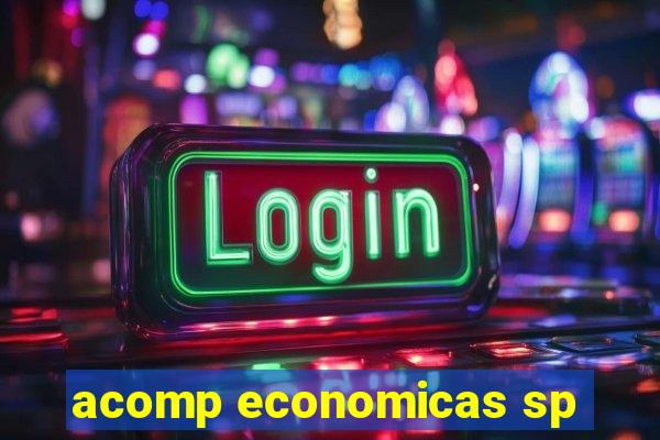 acomp economicas sp