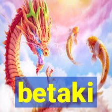 betaki