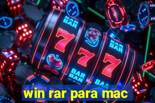 win rar para mac