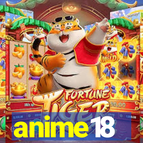 anime18