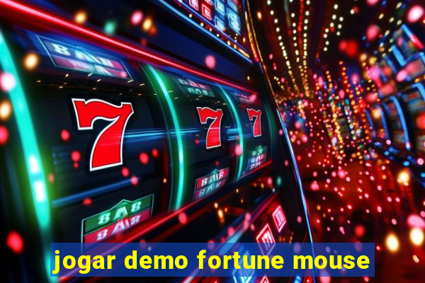 jogar demo fortune mouse