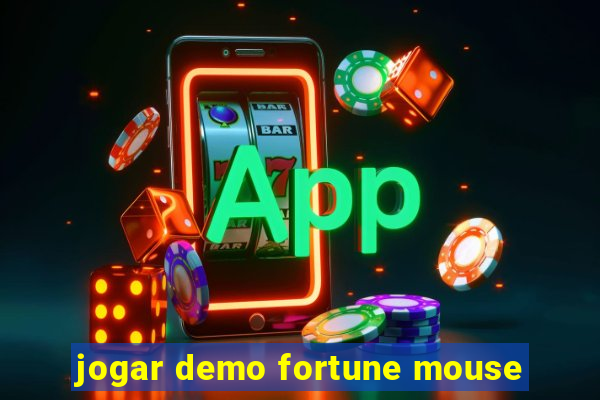 jogar demo fortune mouse