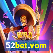 52bet.vom