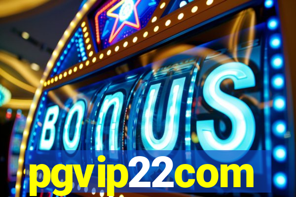 pgvip22com