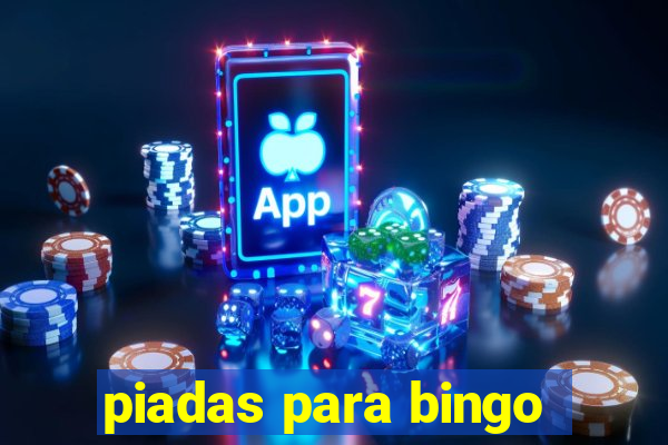 piadas para bingo