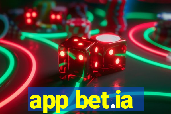 app bet.ia