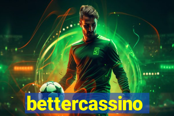 bettercassino