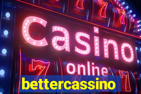 bettercassino