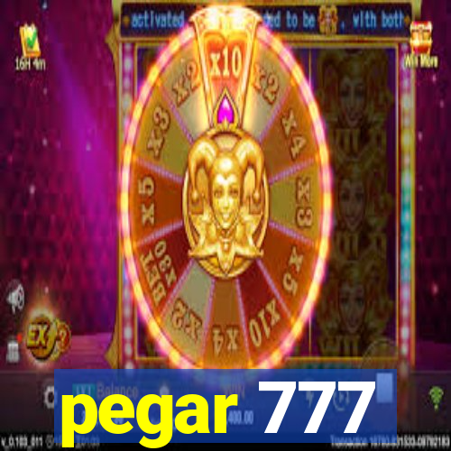 pegar 777