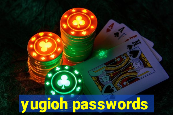 yugioh passwords