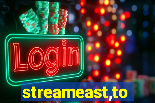 streameast,to