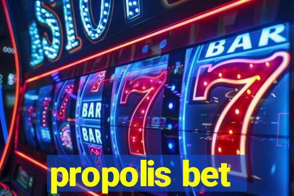 propolis bet