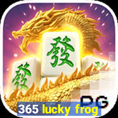 365 lucky frog