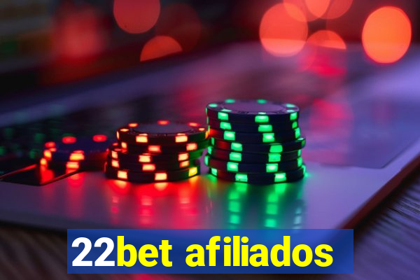 22bet afiliados