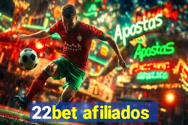 22bet afiliados