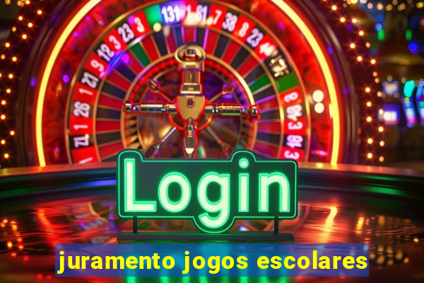 juramento jogos escolares