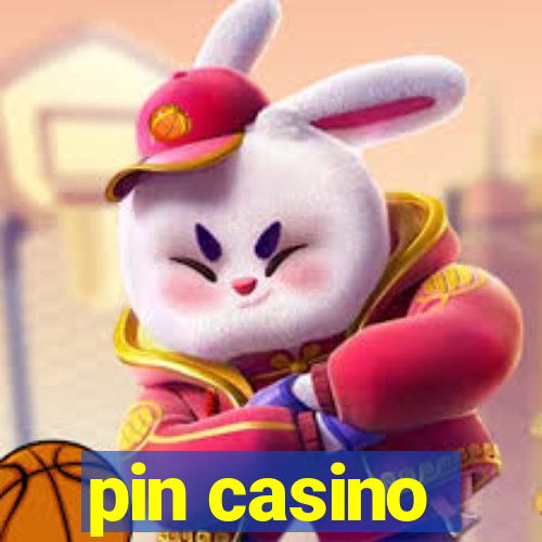 pin casino