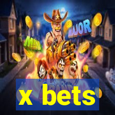 x bets