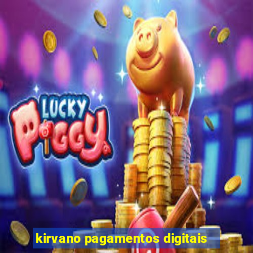 kirvano pagamentos digitais