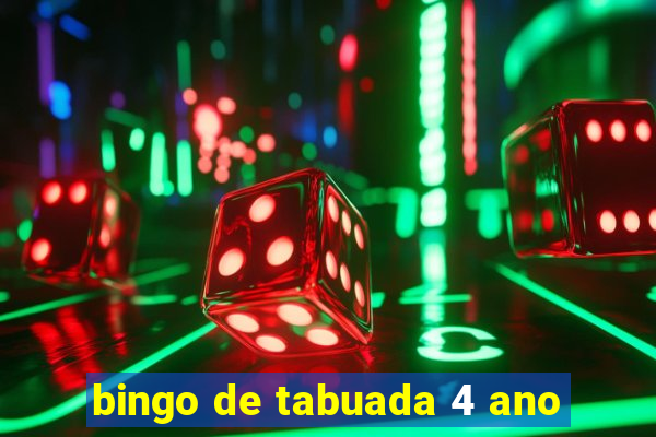 bingo de tabuada 4 ano