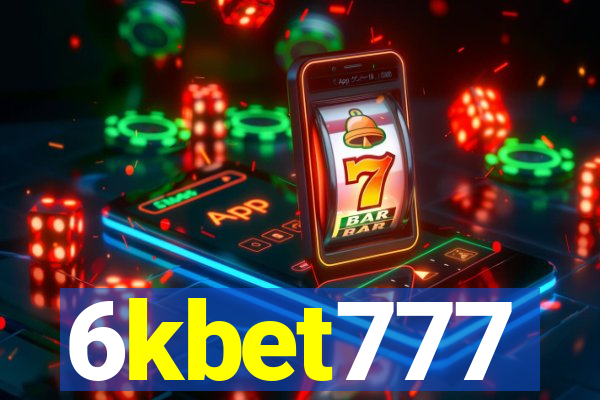 6kbet777