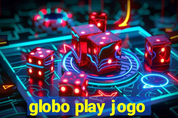 globo play jogo