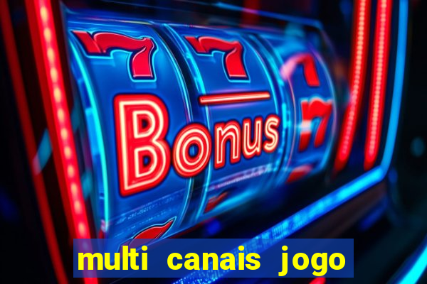 multi canais jogo do flamengo