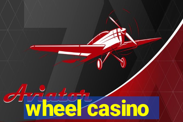 wheel casino