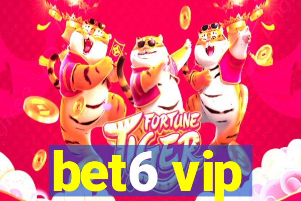 bet6 vip