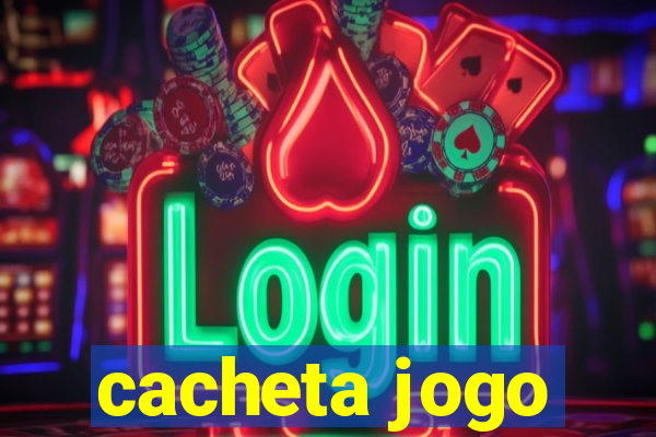 cacheta jogo