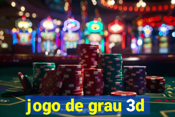 jogo de grau 3d