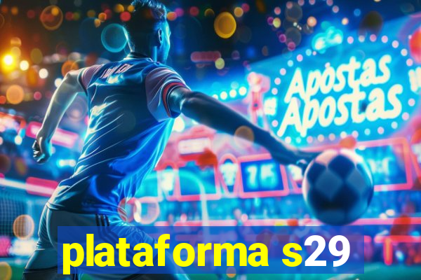 plataforma s29