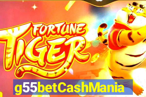 g55betCashMania