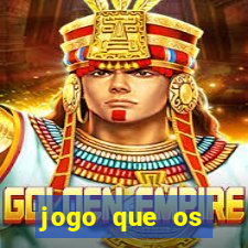 jogo que os famosos jogam para ganhar dinheiro