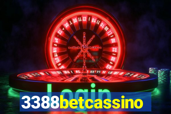 3388betcassino