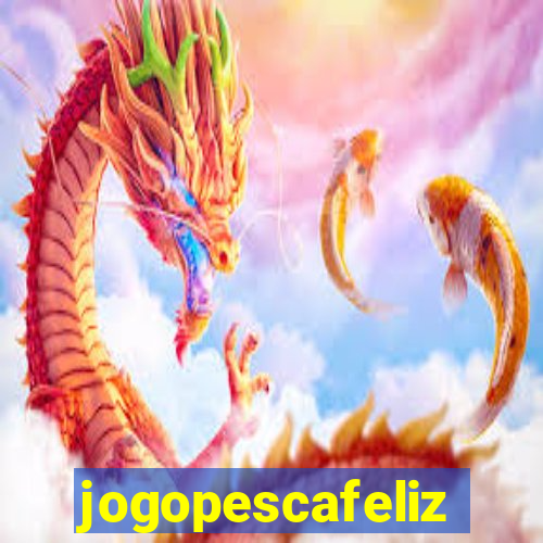 jogopescafeliz