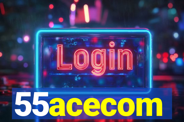 55acecom