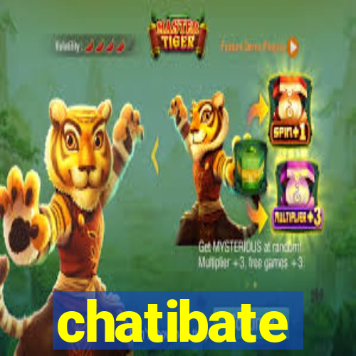 chatibate