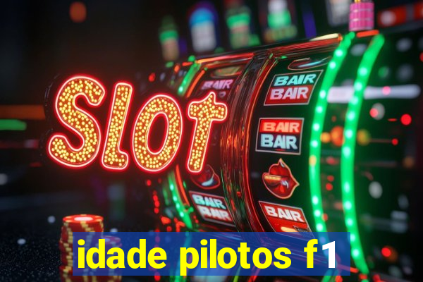 idade pilotos f1