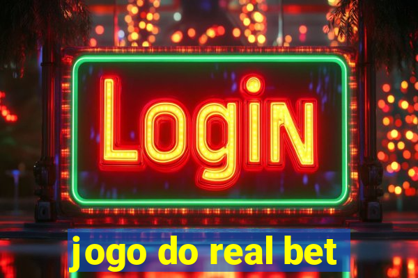 jogo do real bet