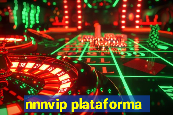 nnnvip plataforma