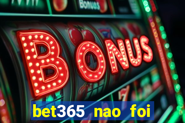 bet365 nao foi possivel processar seu deposito