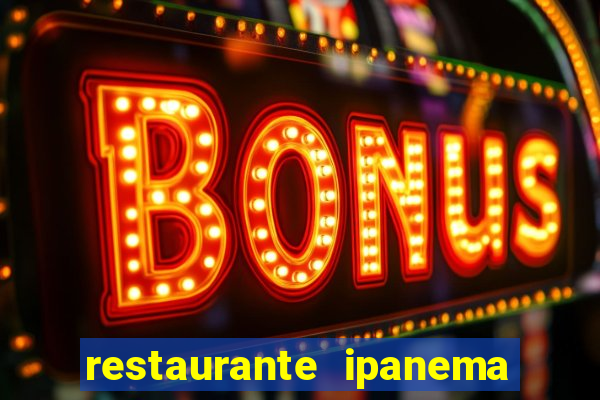 restaurante ipanema porto alegre