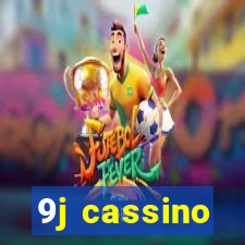 9j cassino