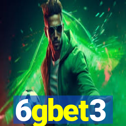 6gbet3