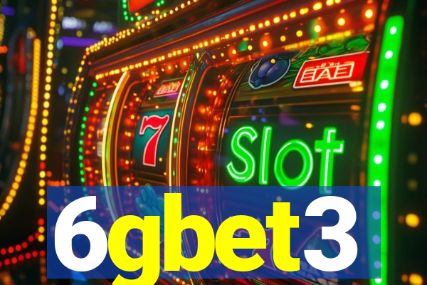 6gbet3