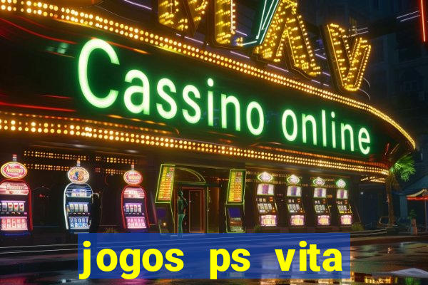 jogos ps vita download pkg