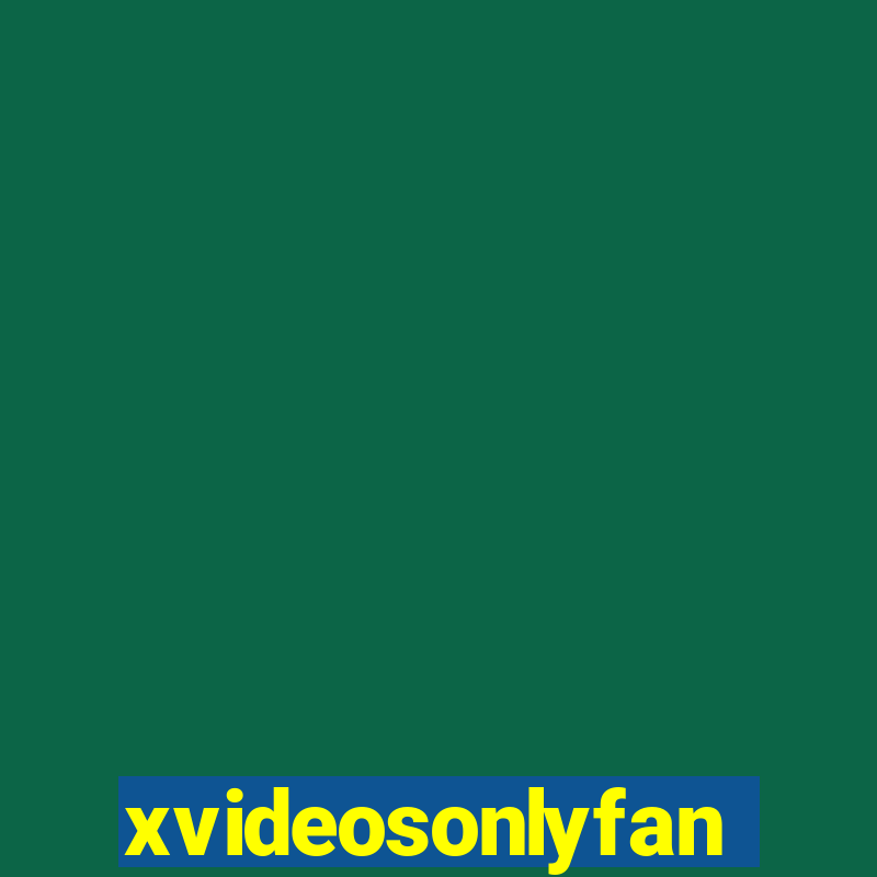 xvideosonlyfan